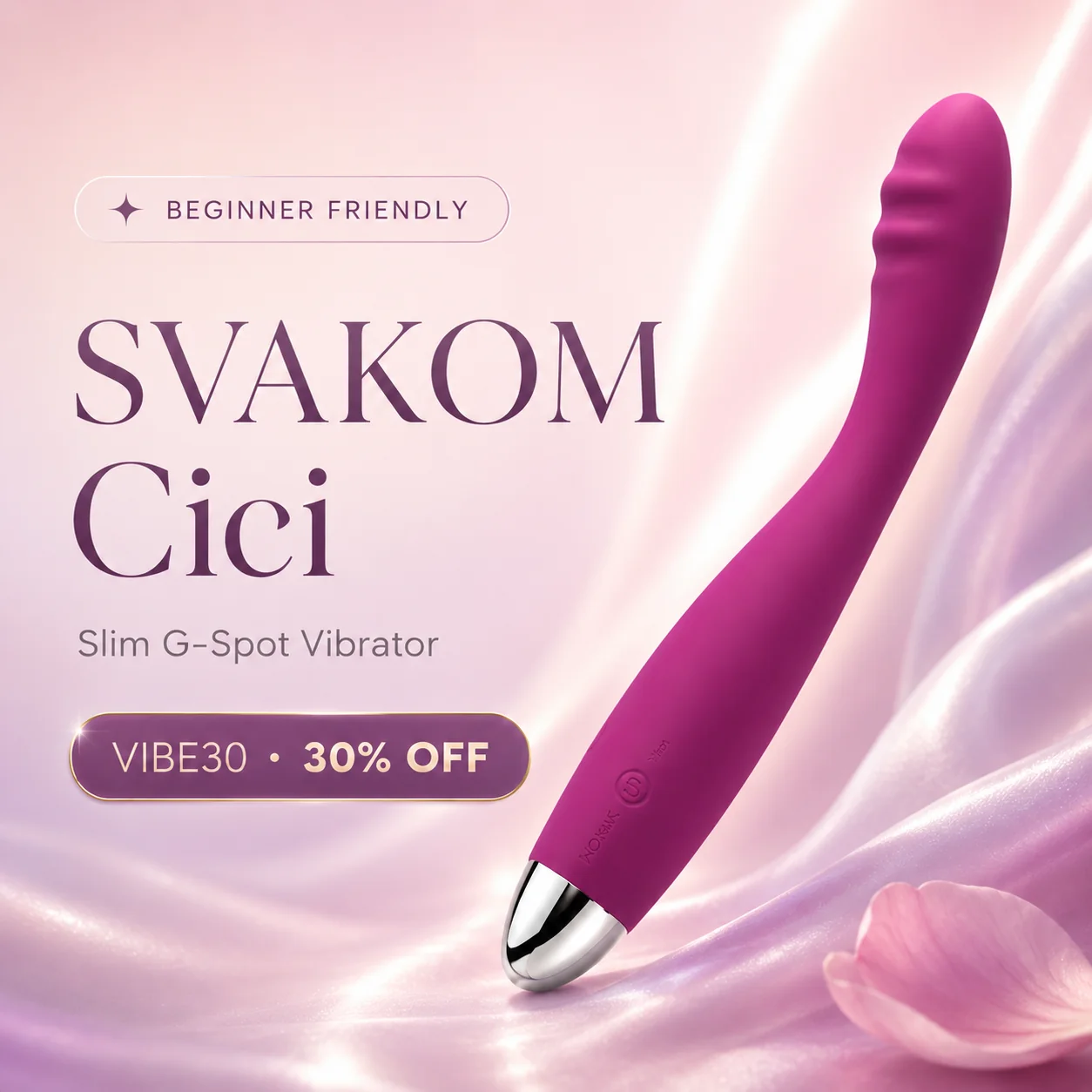 SVAKOM Cici slim G-spot vibrator on a soft pink silk background with VIBE30 discount code